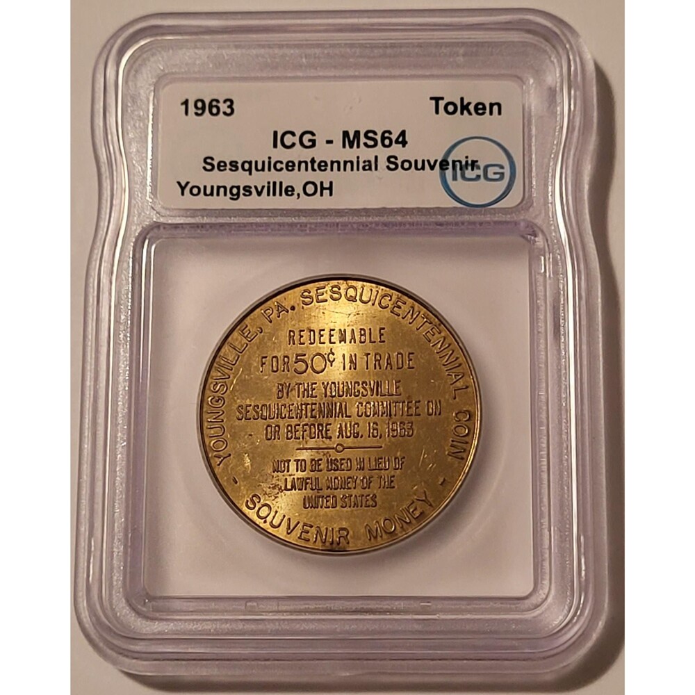1963 Youngsville PA (Label Error) Sesquicentennial 50 Cents Token MS64 ICG
